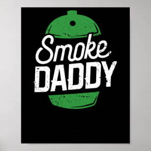 Smoke Daddy Green Egg Pitmaster Vater Grillen Gril Poster