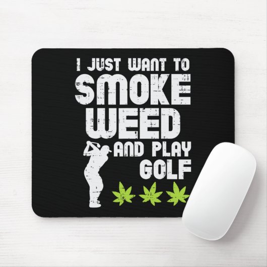 Smoke Weed Play Golf Golfing Thc Golfer Stoner  Mousepad (Mit Mouse)