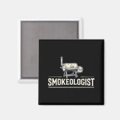Smokeologist - Lustiger Pitmaster Bbq Smoker Grill Magnet (Vorderseite/Rückseite)