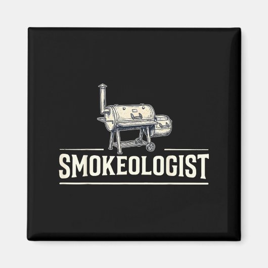 Smokeologist - Lustiger Pitmaster Bbq Smoker Grill Magnet (Vorne)