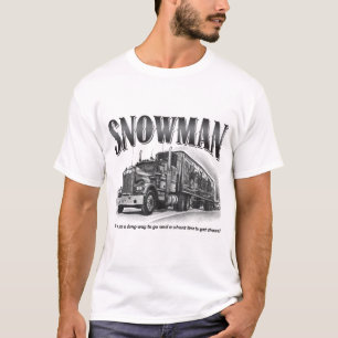 Smokey und Bandit_s Snowman T-Shirt