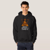 Smokin Without Cigarette Firefighter Humor Firema Hoodie (Vorne ganz)