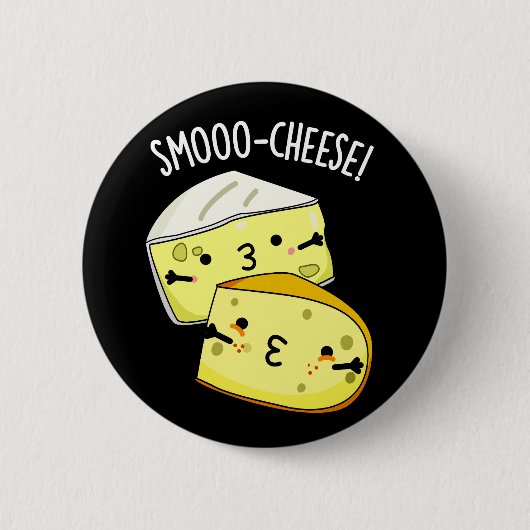 Smoo-cheese Funny Cheese Pun Dark BG Button (Vorderseite)