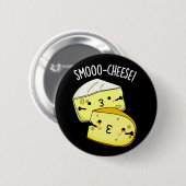 Smoo-cheese Funny Cheese Pun Dark BG Button (Vorne & Hinten)