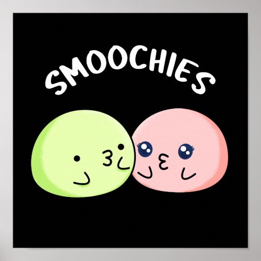 Smoochies Funny Kissing Mochi Pun Dark BG Poster (Vorne)