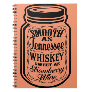 Smooth As Tennessee Whiskey Shine Mason Jar Notizblock