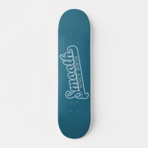 SMOOTH Custom Skateboard