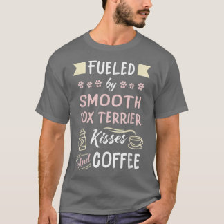 Smooth für Terrier Kisses und Kaffee T-Shirt