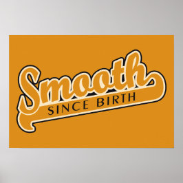 SMOOTH-Zollposter Poster