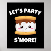 Smores, Camping, Campfire - Lass Party Smore - Spa Poster (Vorne)