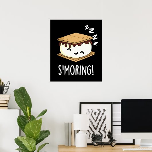 Smoring Funny Smore Puns Dark BG Poster (Heimbüro)