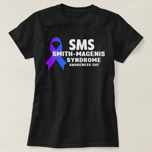SMS Awareness Day - Smith-Magenis Syndrom Awarene T-Shirt (Design vorne)