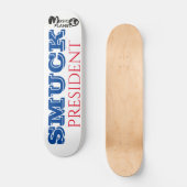 SMUCK PRÄSIDENT / TST-Skateboard Skateboard (Vorderseite)