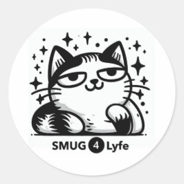 SMUG4Lyfe - Es ist eine Lebensweise! Runder Aufkleber