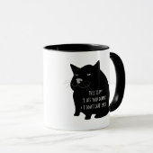 Smug Fat Black Cat Funny Quote Tasse (VorderseiteRechts)