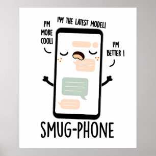 Smug Phone Funny Handy Pub Poster