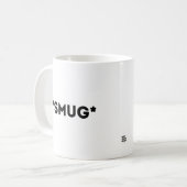 SMUG-Tasse Kaffeetasse (Vorderseite Links)