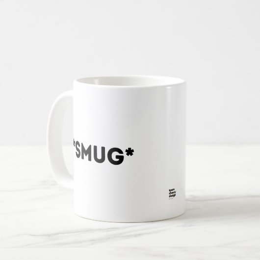 SMUG-Tasse Kaffeetasse (Vorderseite Links)