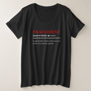 Snaccident - Anpassbare Wörterbuchdefinition Große Größe T-Shirt
