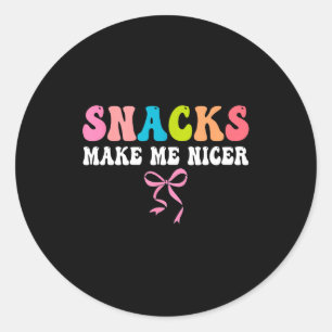Snacks, machen mich netter, süß, Foodie, lustig Runder Aufkleber
