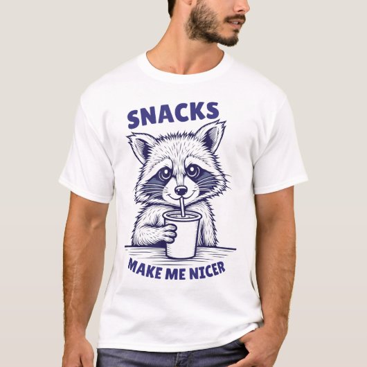 Snacks Make Me Nicer Raccoon Animal Sarcastic T-Shirt (Vorderseite)