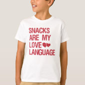 Snacks sind meine Liebe, Snacks Liebhaber T-Shirt (Vorderseite)