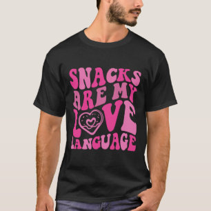 Snacks sind meine Liebe Sprache Kleinkind Funny Va T-Shirt