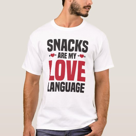 Snacks sind meine Liebe T-Shirt (Vorderseite)
