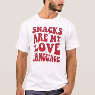Snacks sind meine Liebessprache, Snacks Liebhaber T-Shirt