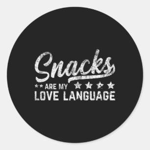 Snacks sind meine Liebessprache Valentinstag Food Runder Aufkleber