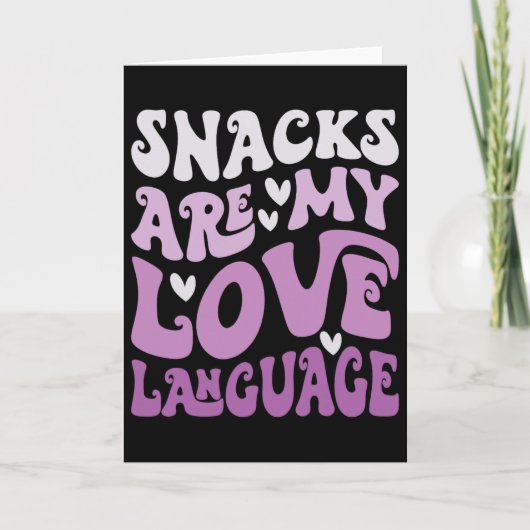 Snacks sind meine Liebessprache Valentinstag Kinde Karte (Vorderseite)