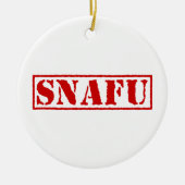 SNAFU KERAMIK ORNAMENT (Vorne)