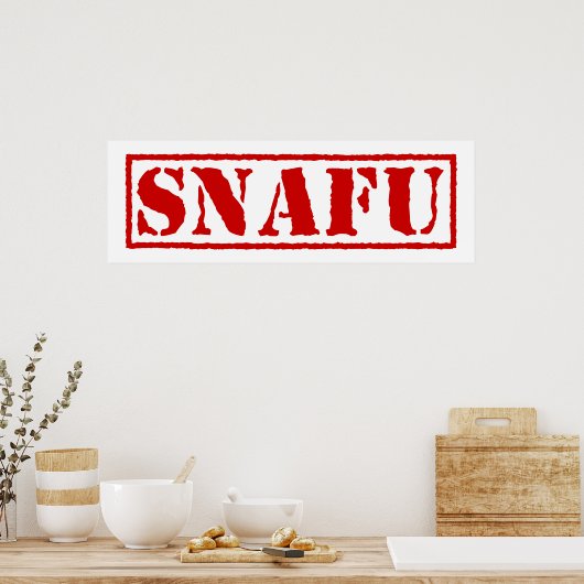 SNAFU POSTER (Küche)