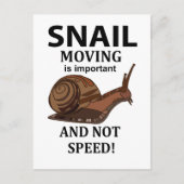 Snail Animal Quote Typografie Postkarte (Vorderseite)