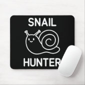 Snail Hunter, Funny, Jokes, Sarcastic Mousepad (Mit Mouse)