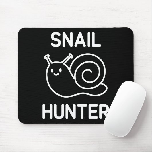 Snail Hunter, Funny, Jokes, Sarcastic Mousepad (Mit Mouse)