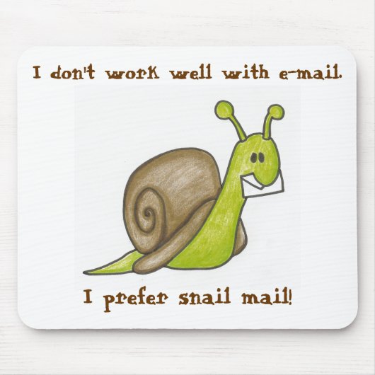Snail mail Mousepad (Vorne)