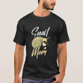 Snail Mom T-Shirt (Vorderseite)
