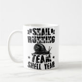 Snail Running Team Funny Sarcastic Snail Running T Kaffeetasse (Links)