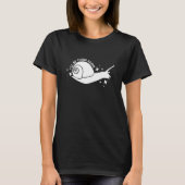 snail saying jogging running delay delay T-Shirt (Vorderseite)