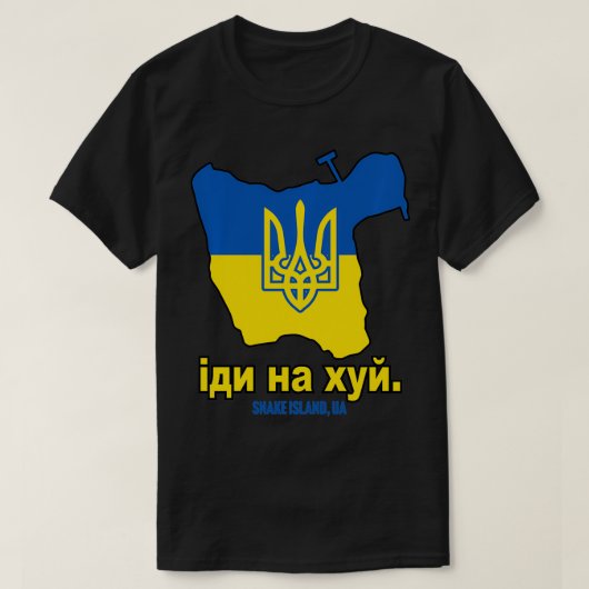 SNAKE ISLAND UKRAINE Go F Yourself Solidarity Pro  T-Shirt (Design vorne)