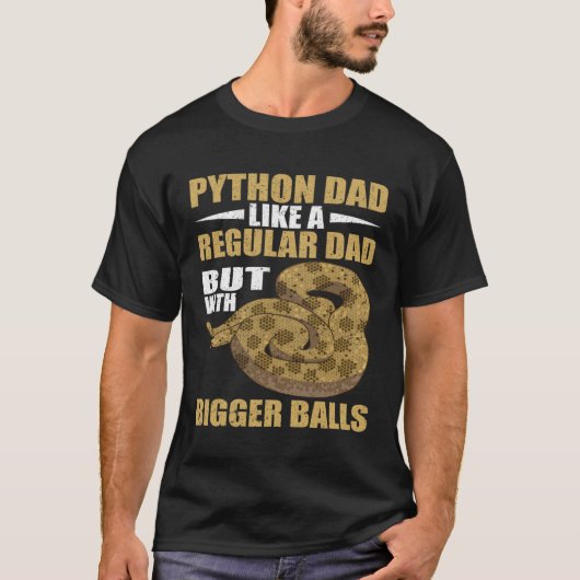Snake Python Vater Bigger Banana Ball Python T-Shirt (Vorderseite)