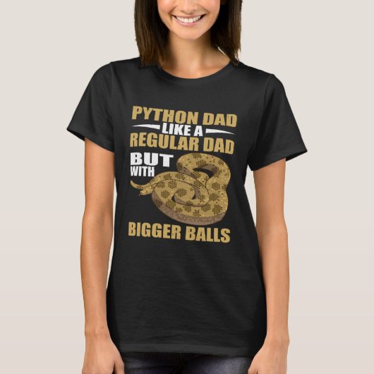Snake Python Vater Bigger Banana Ball Python T-Shirt (Vorderseite)