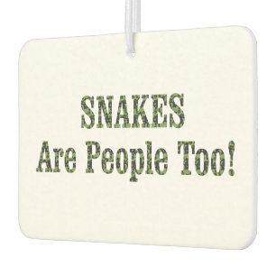SNAKES sind auch Menschen! Autolufterfrischer