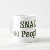 SNAKES sind auch Menschen! Kaffeetasse (Vorderseite Links)