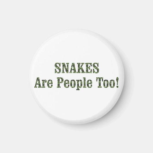 SNAKES sind auch Menschen! Magnet (Vorne)