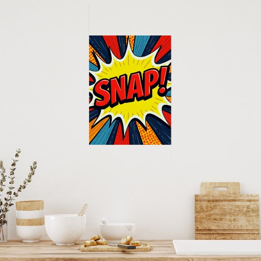 SNAP! Pop Art Comic Explosionspopster Poster (Küche)