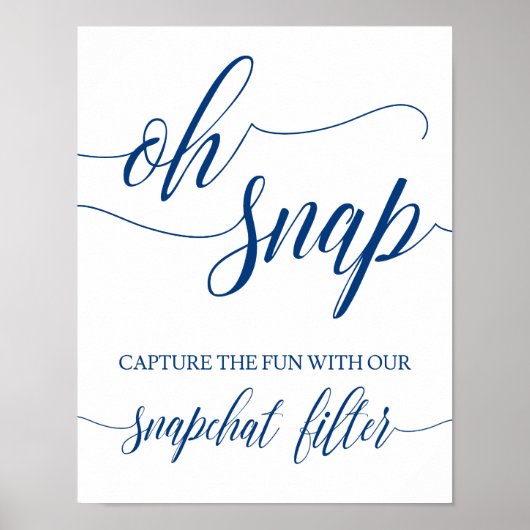 Snapchat Wedding Sign Navy Blue Calligraphy Poster (Vorne)