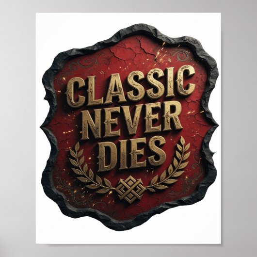Snappy Gold CLASSIC NEVER DIES Druck Poster (Vorne)