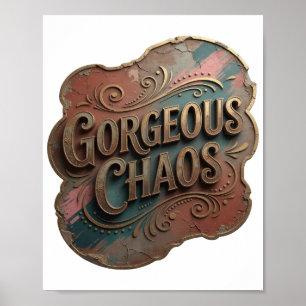 Snappy Gold PRÄCHTIGES CHAOS Poster